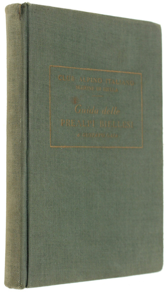 GUIDA DELLE PREALPI BIELLESI.