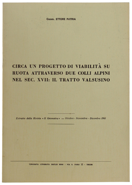 CIRCA UN PROGETTO DI VIABILITA' SU RUOTA ATTRAVERSO DUE COLLI …