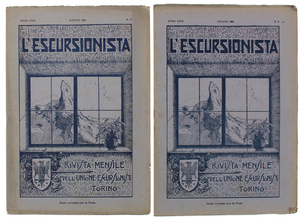 L'ESCURSIONISTA. Due numeri dell'anno 1927/ XXIX: N. 6 + N. …