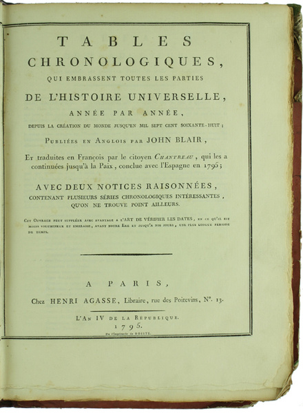 TABLES CHRONOLOGIQUES QUI EMBRASSENT TOUTES LES PARTIES DE L'HISTOIRE UNIVERSELLE, …