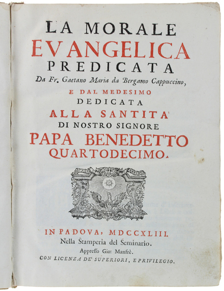 LA MORALE EVANGELICA PREDICATA.