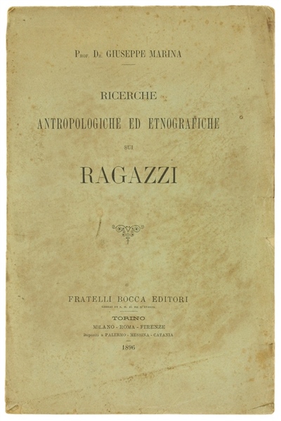 RICERCHE ANTROPOLOGICHE ED ETNOGRAFICHE SUI RAGAZZI.