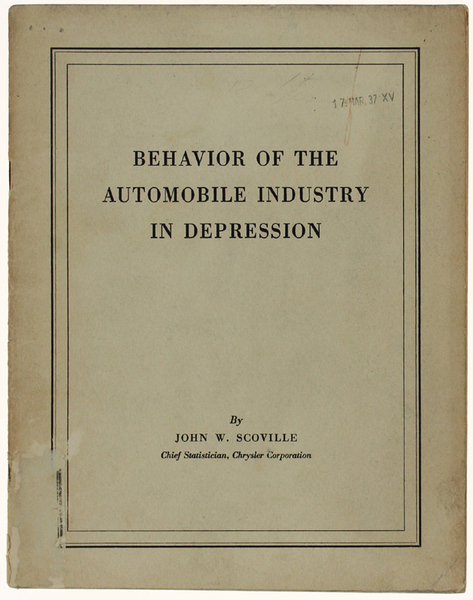 BEHAVIOR OF THE AUTOMOBILE INDUSTRY IN DEPRESSION [original edition]