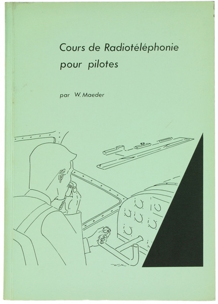 COURS DE RADIOTHELEPHONIE POUR PILOTES.