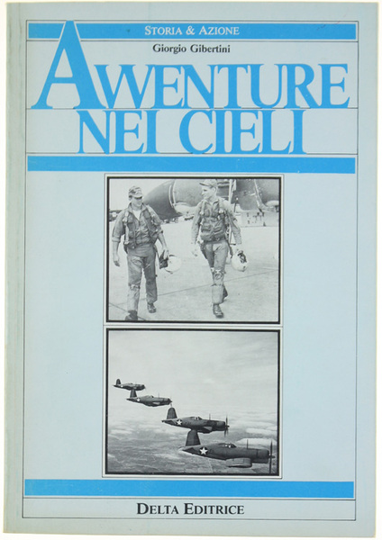 AVVENTURE NEI CIELI.