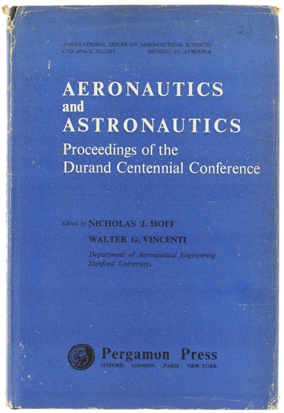 AERONAUTICS AND ASTRONAUTICS. Proceedings of the Durand Centennial Conference held …