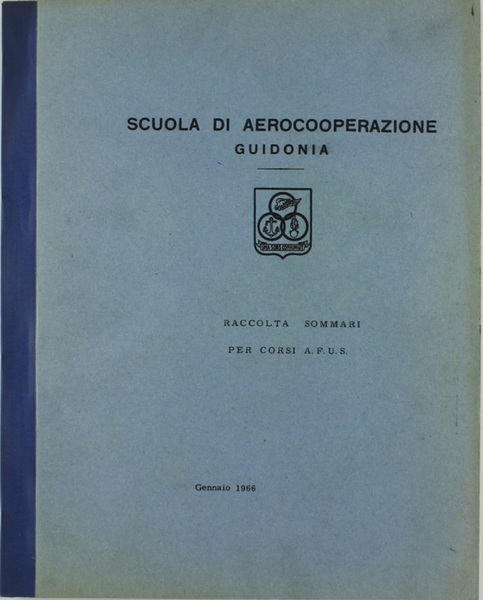 RACCOLTA SOMMARI PER CORSI A.F.U.S.