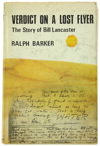 VERDICT ON A LOST FLYER. The Story of Bill Lancaster.