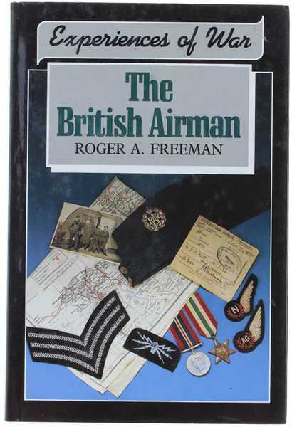 THE BRITISH AIRMAN - Experience of War.