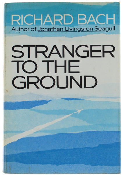 STRANGER TO THE GROUND.