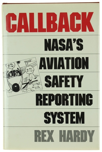 CALLBACK. NASA's Aviation Safety Reporting System.