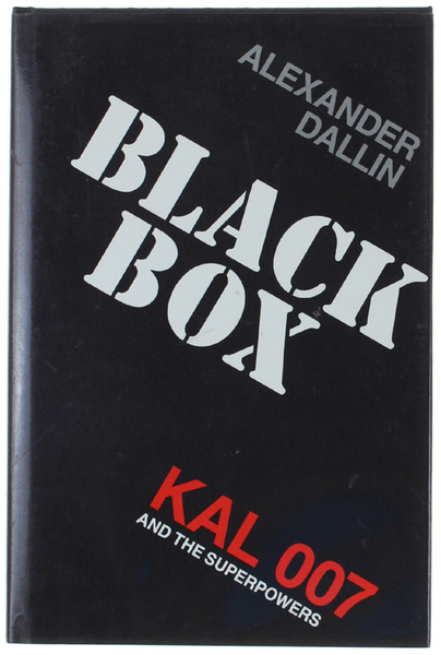 BLACK BOX. KAL 007 and the Superpowers.