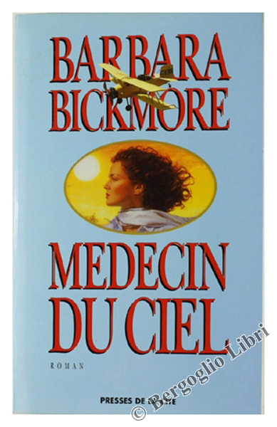 MEDECIN DU CIEL. Roman.