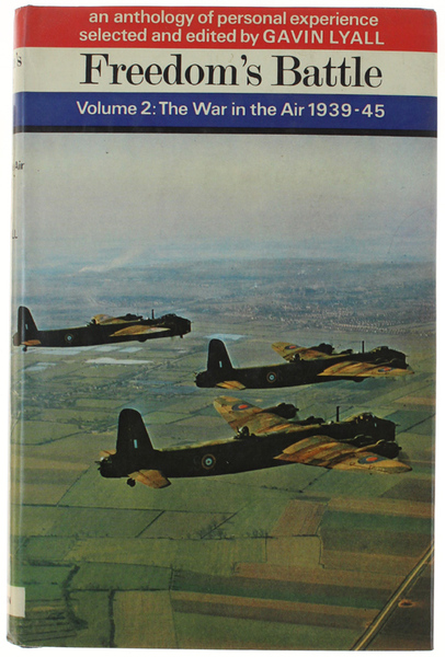 THE WAR IN THE AIR 1939-1945. An anthology of personal …