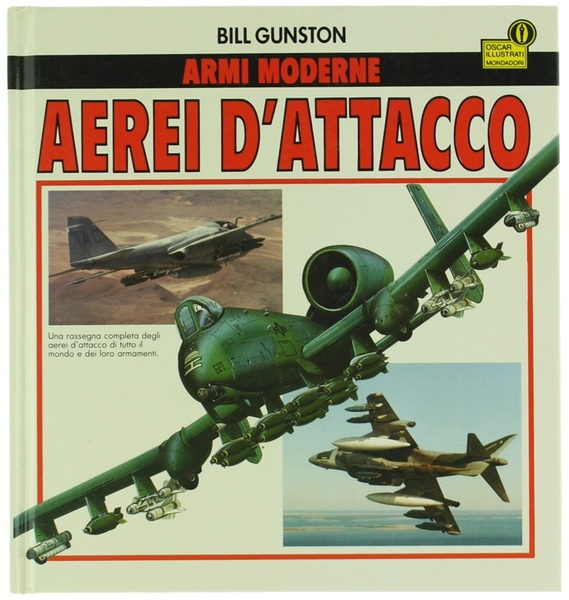 AEREI D'ATTACCO - Armi moderne.