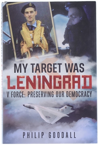 MY TARGET WAS LENINGRAD. V Force: Preserving Our Democracy.