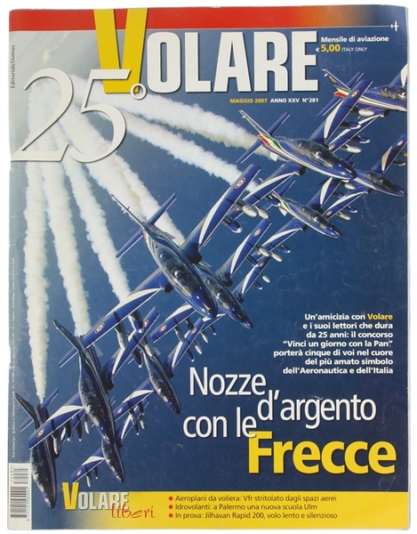 VOLARE. Mensile di aviazione. Maggio 2007 - Anno XXV - …