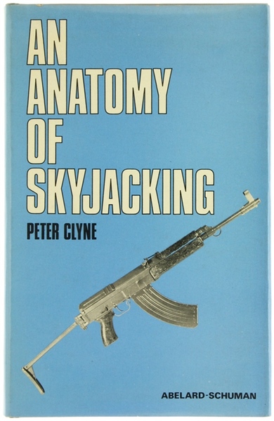 AN ANATOMY OF SKYJACKING.