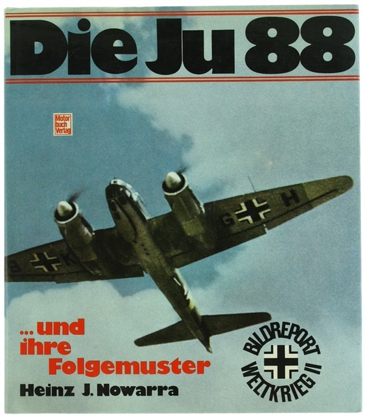 DIE JU 88 und ihre Folgemuster.