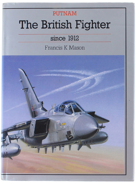 THE BRITISH FIGHTER SINCE 1912.