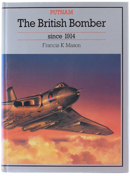 THE BRITISH BOMBER SINCE 1914.