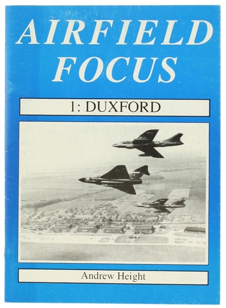 AIRFIELD FOCUS 1: DUXFORD.