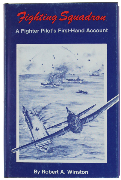 FIGHTING SQUADRON. A Fighter Pilot's First-Hand Account.