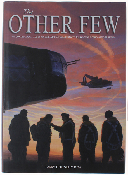 THE OTHER FEW. The contribution made by Bomber and Coastal …