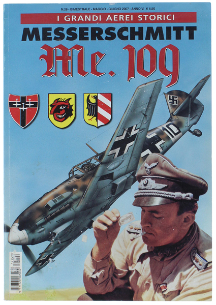 MESSERSCHMITT ME.109. I Grandi Aerei Storici N.28.