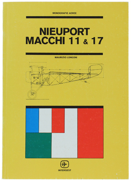 NIEUPORT MACCHI 11 & 17 [volume nuovo]