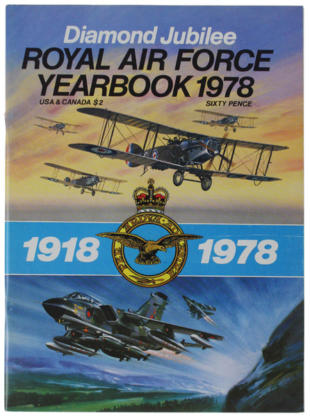 ROYAL AIR FORCE YEARBOOK 1978. Diamond Jubilee.