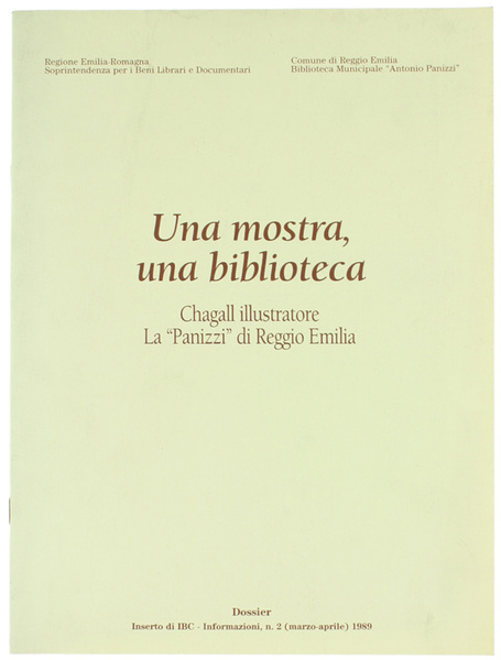 UNA MOSTRA, UNA BIBLIOTECA. Chagall illustratore. La "Panizzi" di Reggio …