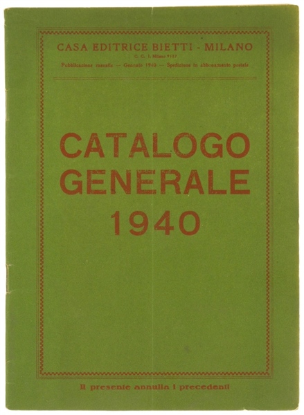 CATALOGO GENERALE BIETTI 1940.