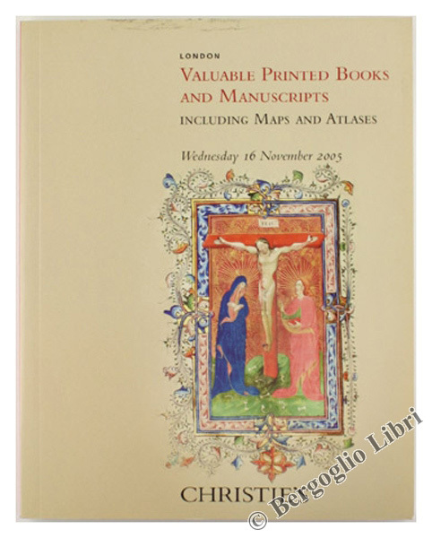 VALUABLE PRINTED BOOKS AND MANUSCRIPTS INCLUDING MAPS AND ATLASES.