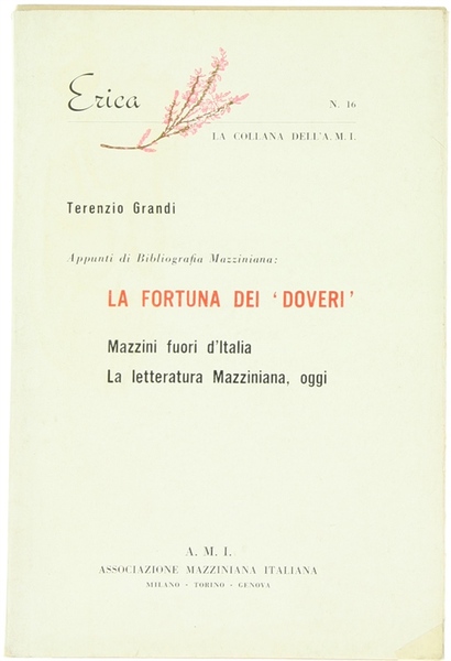 Appunti di bibliografia Mazziniana: LA FORTUNA DEI "DOVERI" e Mazzini …