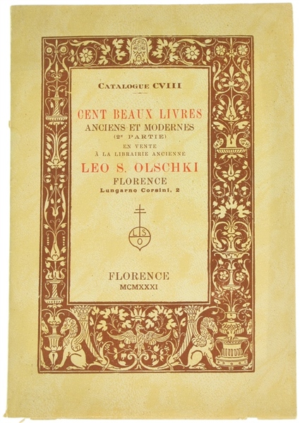 CENT BEAUX LIVRES ANCIENS ET MODERNES (2e partie) - Catalogue …