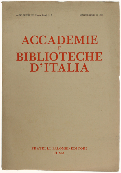 ACCADEMIE E BIBLIOTECHE D'ITALIA. N.3 - maggio/giugno 1980.