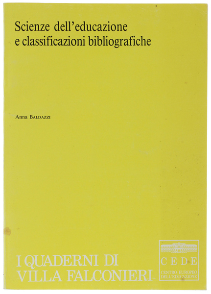 SCIENZE DELL'EDUCAZIONE E CLASSIFICAZIONI BIBLIOGRAFICHE.
