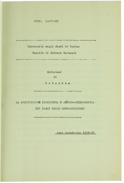 LA COSTITUZIONE ISTOLOGICA E ANATOMO-MICROSCOPICA DEI FASCI DELLE MONOCOTILEDONI