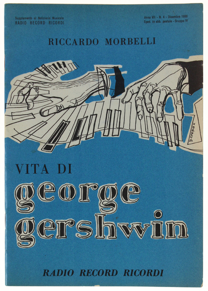 VITA DI GEORGE GERSHWIN.