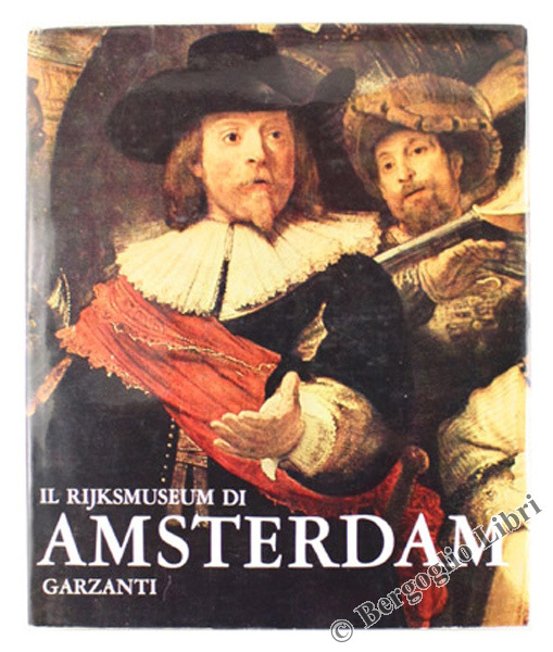 IL RIJKSMUSEUM DI AMSTERDAM.