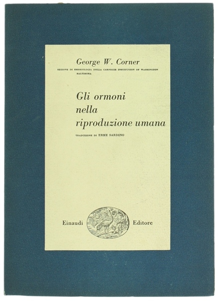 GLI ORMONI NELLA RIPRODUZIONE UMANA.