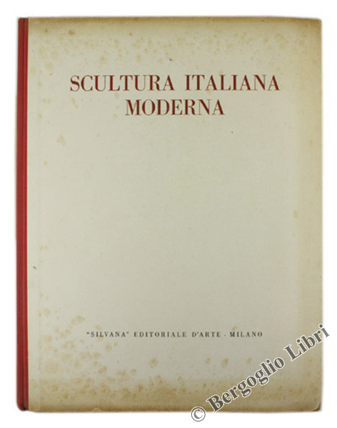 SCULTURA ITALIANA MODERNA.