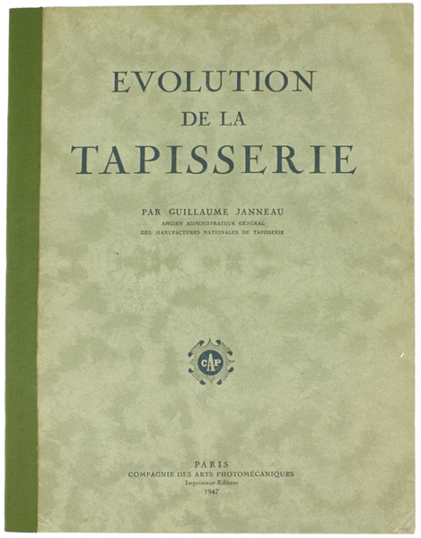 EVOLUTION DE LA TAPISSERIE.