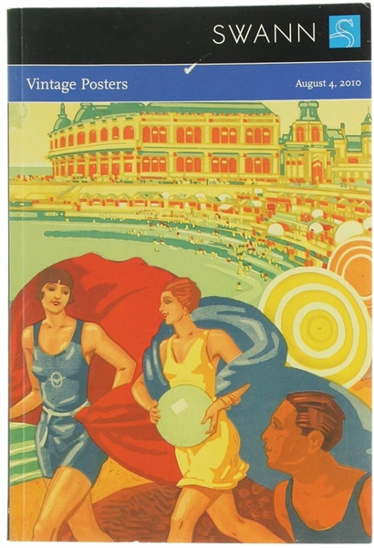 VINTAGE POSTERS. Public Auction Sale 2220. Wednesday August 4, 2010 …