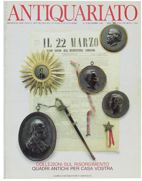 ANTIQUARIATO N. 76 - Novembre 1986: Risorgimento, Quadri 600/700, Villa …