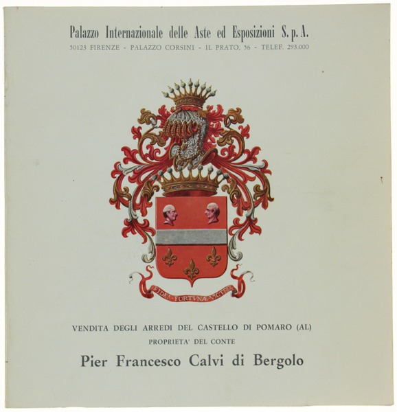 VENDITA DEGLI ARREDI DEL CASTELLO DI POMARO (AL) PROPRIETA' DEL …