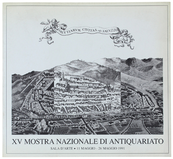 XV MOSTRA INTERNAZIONALE DI ANTIQUARIATO. Saluzzo, 11 maggio - 26 …