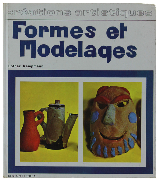 FORMES ET MODELAGES - Créations Artistiques