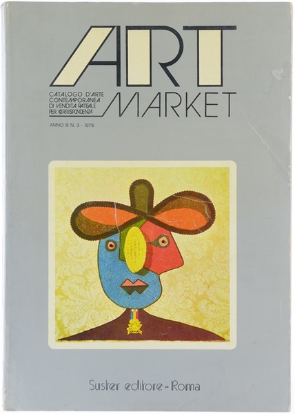 ART MARKET. Catalogo d'arte contemporanea di vendita rateale per corrispondenza. …